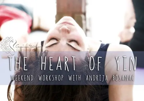 Radionica Yin joge: 'The Heart of Yin' 6 Radionica Yin joge: ‘The Heart of Yin’